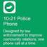 10-21 Police Phone: Call citizens for free while protecting your work or personal number