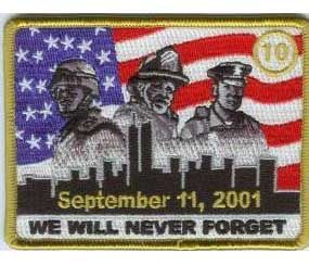 Remember 9-11 We Will Never Forget  PATCH 
