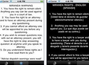 Photo Courtesy of AppleIndianapolis officer Ron Shelnutt's The Miranda Warning app displays the national standard Miranda warnings established by the U.S. Supreme Court.