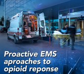 Proactive EMS approaches to opioid response (eBook)