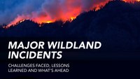 Are you prepared for the next major wildland incident? (eBook)