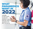 What do paramedics want? Examining the 2022 EMS Trend Report