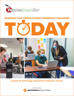 Download this free guide to learn how to access critical grants funding to promote campus safety as well as remote learning.