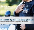 23 on 2023: A police leadership playbook