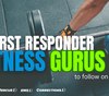 5 first responder fitness gurus you should follow on Instagram