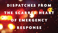 Book excerpt – ‘Trauma Sponges: Dispatches from the Scarred Heart of Emergency Response’