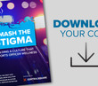 Digital Edition: Smash the stigma: Building a culture that supports officer wellness