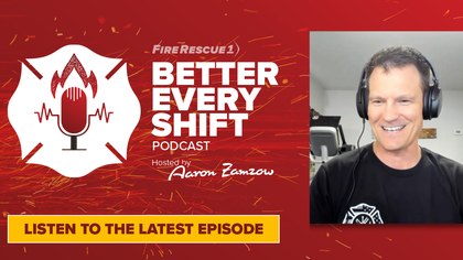 FireRescue1 launches Better Every Shift podcast