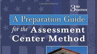 Book excerpt: A Preparation Guide For the Assessment Center Method