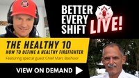The Healthy 10: How to define a healthy firefighter