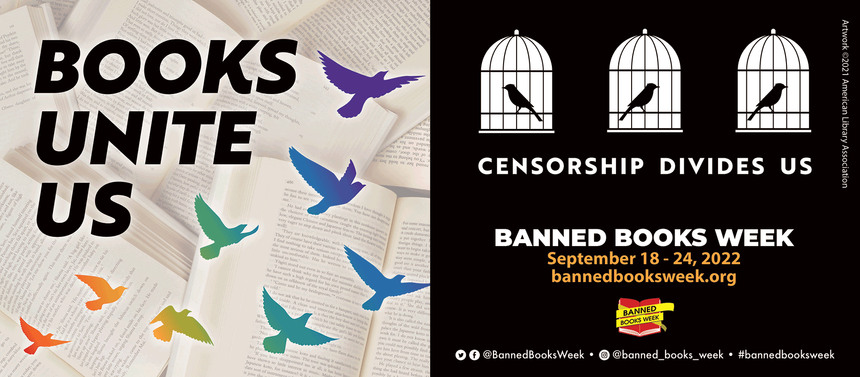 Banned Books Week was started by the American Library Association (ALA) in 1982 and is the annual celebration of our freedom to read.