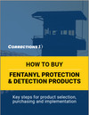 How to buy fentanyl protection and detection products (eBook)