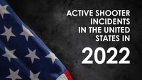 Number of LEOs wounded in active shooter incidents rose dramatically in 2022