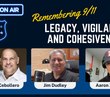Remembering 9/11: Legacy, vigilance and cohesiveness