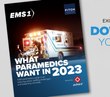 What paramedics want in 2023