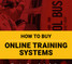 How to buy online training systems (eBook)