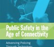 Public safety in the age of connectivity (eBook)