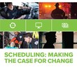 Scheduling: Making the case for change (white paper)