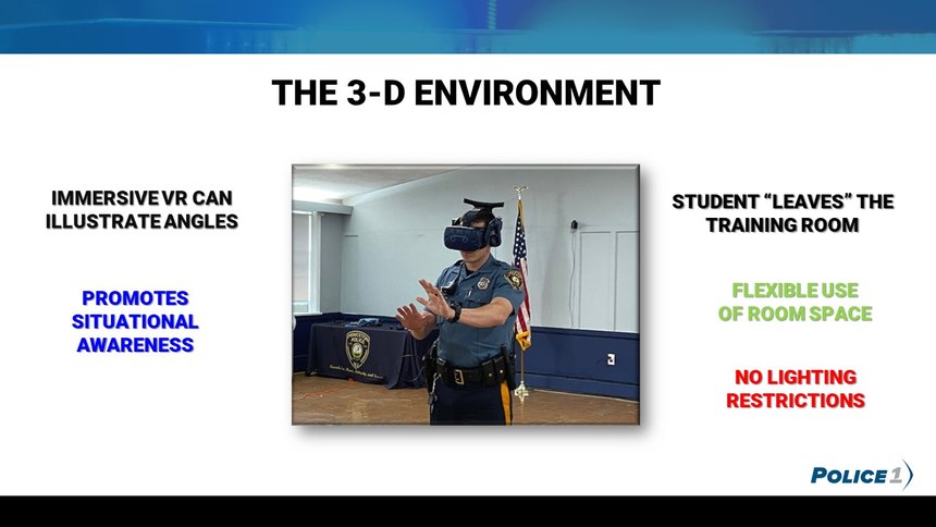During the webinar, the participants listed the many benefits of virtual reality training for police officers. 
