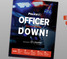 Digital Edition: Officer Down! A Police1 Survival Guide