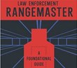 Book review: 'Law Enforcement Rangemaster' is essential reading for new rangemasters