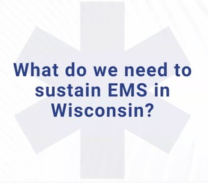 On Apr. 15, 2020, the Professional Ambulance Association of Wisconsin, Wisconsin EMS Association, Professional Fire Fighters of Wisconsin, and Wisconsin State Fire Chiefs Association conducted an online press conference to discuss the mobile healthcare situation in Wisconsin.