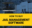How to buy jail management software (eBook)