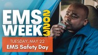Celebrating EMS Week 2023– Day 3: EMS Safety