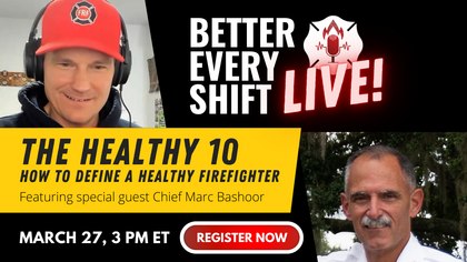 Webinar: The Healthy 10 – How to define a healthy firefighter