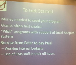 Community paramedicine programs are funded in many ways.