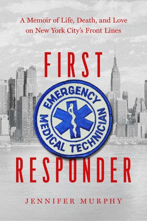 EMT Jennifer Murphy's memoir