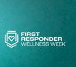 Why we created First Responder Wellness Week