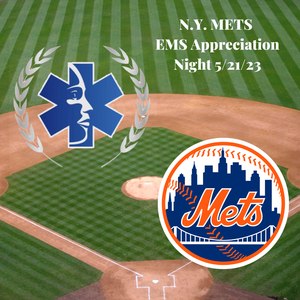 New York Mets, in partnership with the National EMS Memorial