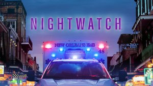 Nightwatch follows the night-shift emergency service workers.