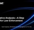 Investigative analysis - a step change for law enforcement