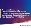 Tennessee Emergency Communications Board awards contract to Mission Critical Partners for continued support of statewide Next Generation 911 initiative