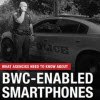 Download the Free eBook to learn about BWC-enabled smartphones