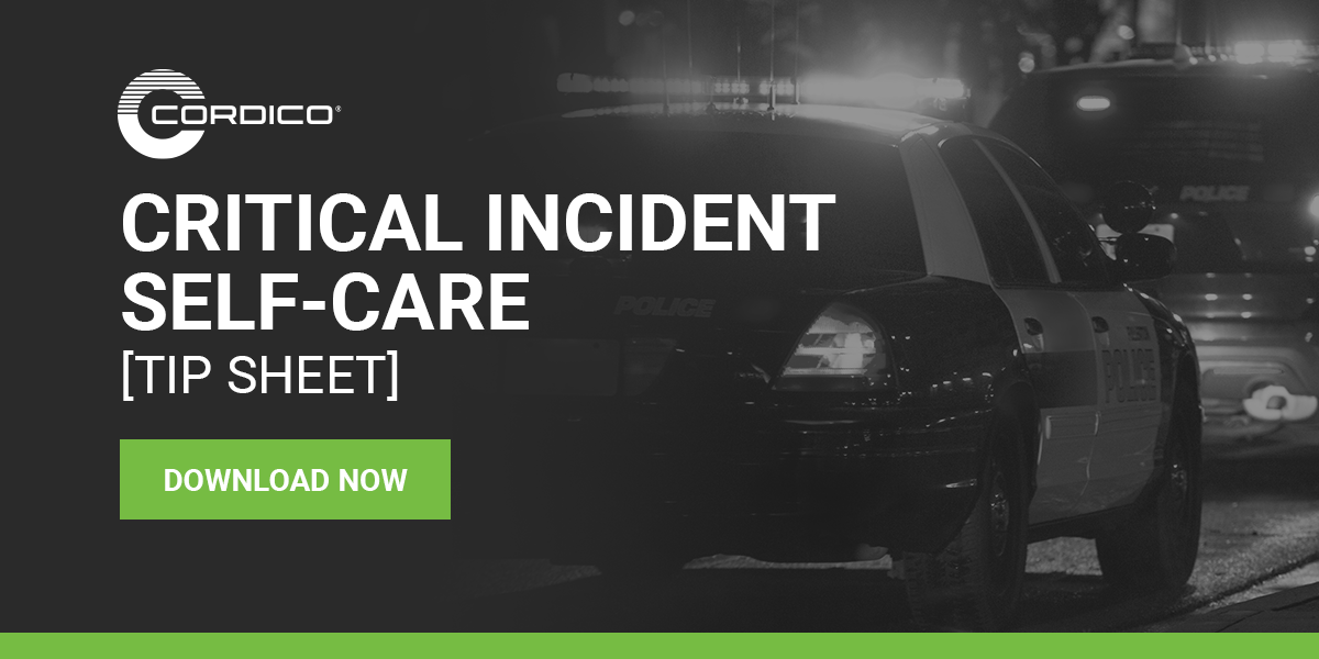 Cordico - Critical Incident Self-Care Tip Sheet | Download Now