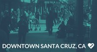 Downtown Association of Santa Cruz Launches SeeClickFix