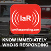 Know who is responding, when and where