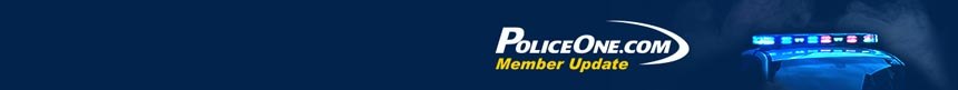 PoliceOne Member Update