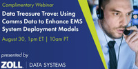 Free On-Demand Webinar: Using Comms Data to Enhance EMS System Deployment Models - Register today