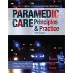 Paramedic Care: Principles & Practice, Vol. 5, Special Considerations and Operations, 5th Ed.