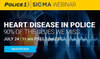 SIGMA On-Demand Webinar: Heart disease in police.