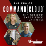 Command Cloud – the officer experience platform