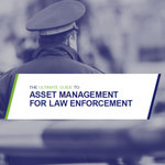Free Guide: Asset and Inventory Guide for Law Enforcement