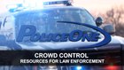 Crowd control, riot response resources for police