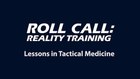 Reality Training: Lessons in tactical medicine