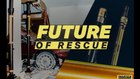 Future of Rescue: New Heights Part 3 of 4