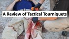 A review of tactical tourniquets